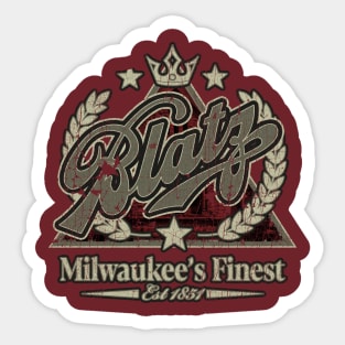 VINTAGE - BLATZ MILWAUKEES FINES PREMIUM BEER Sticker